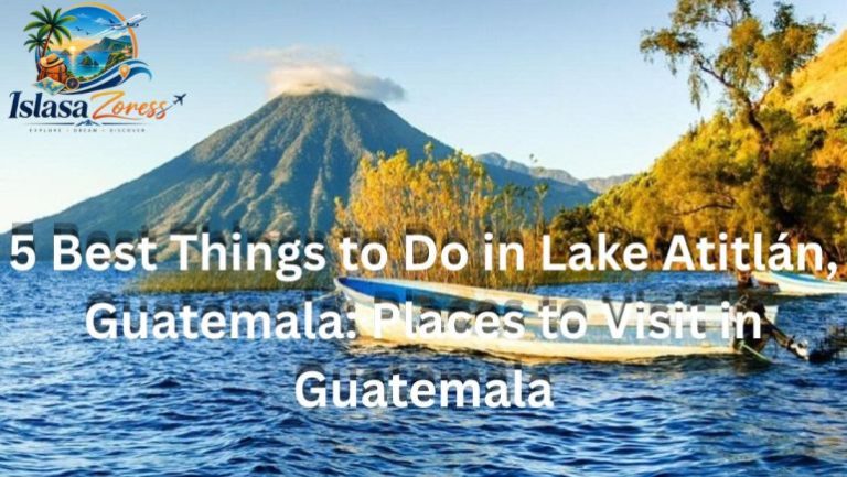 5 Best Things to Do in Lake Atitlán, Guatemala: Places to Visit in Guatemala